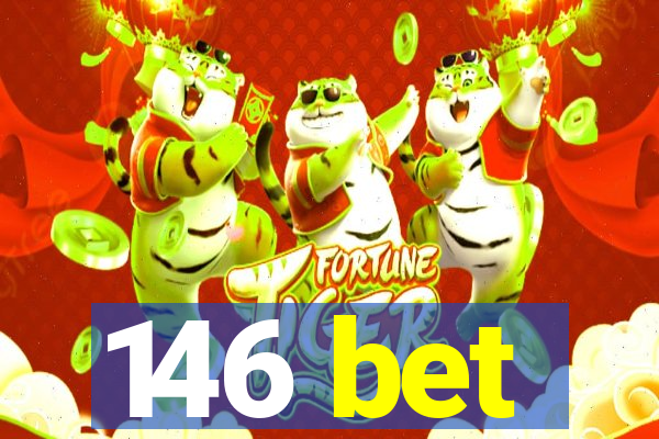 146 bet